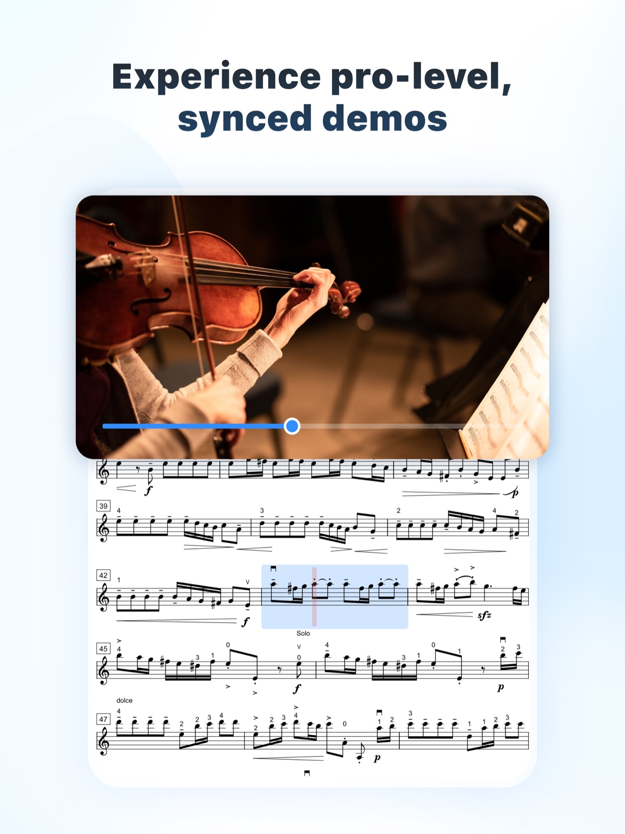 Experience pro-level synced demos with a violin performance and highlighted sheet music